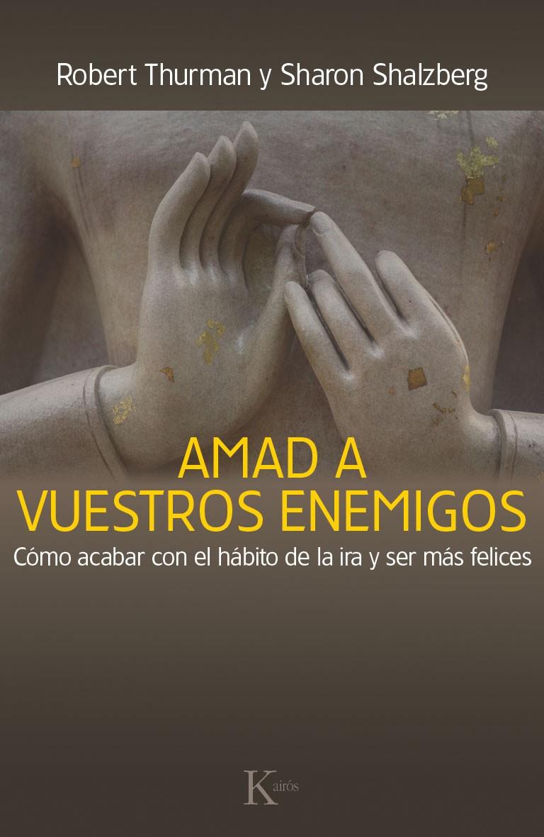 AMAD A VUESTROS ENEMIGOS | 9788499884059 | THURMAN, ROBERT/SALZBERG, SHARON | Galatea Llibres | Librería online de Reus, Tarragona | Comprar libros en catalán y castellano online