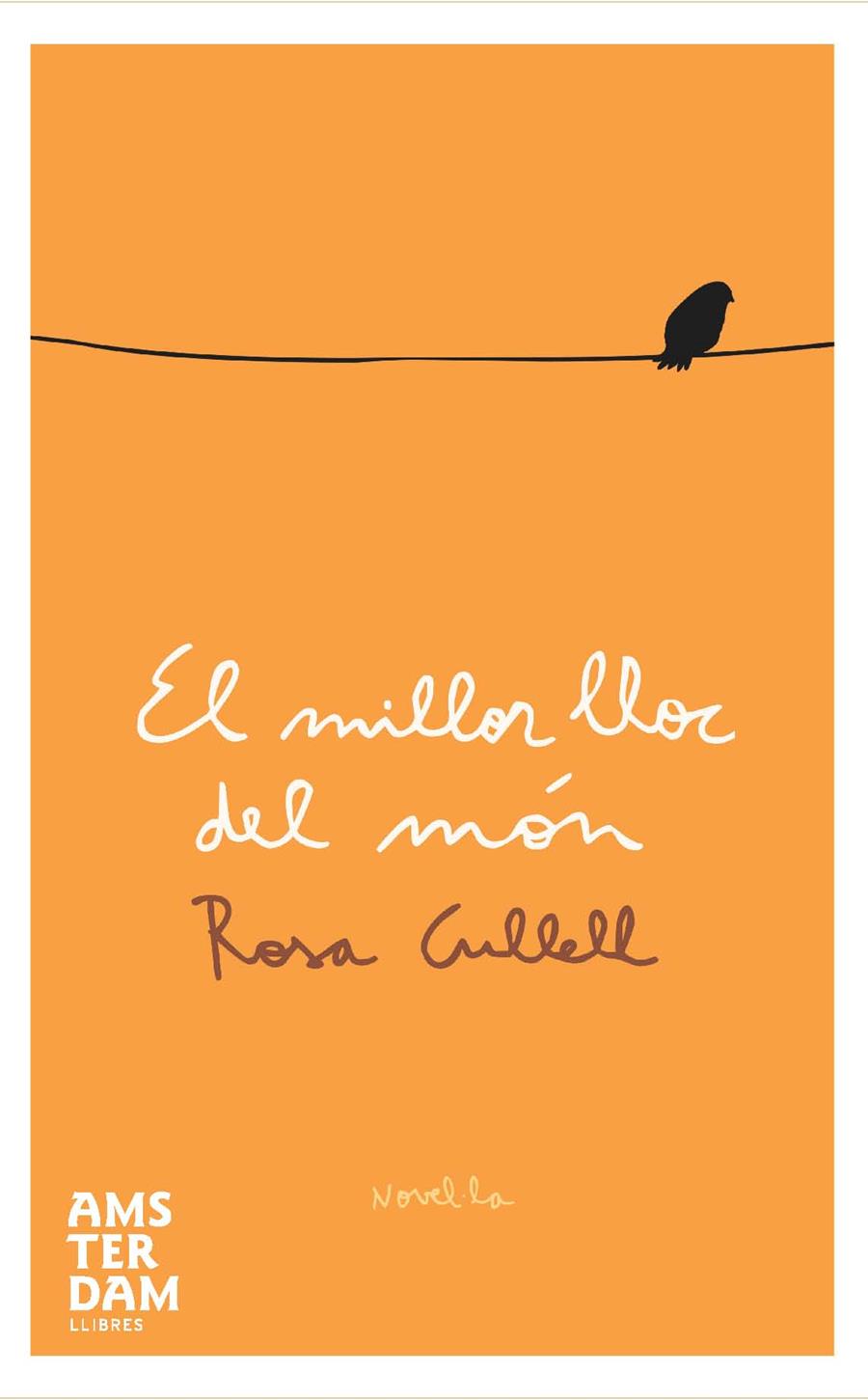 MILLOR LLOC DEL MON, EL | 9788492941445 | CULLELL, ROSA | Galatea Llibres | Llibreria online de Reus, Tarragona | Comprar llibres en català i castellà online