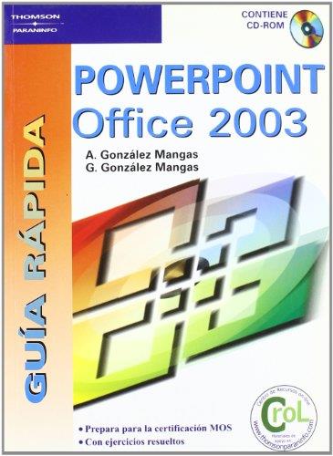 POWERPOINT OFFICE 2003 GUIA RAPIDA | 9788428328791 | GONZALEZ MANGAS | Galatea Llibres | Librería online de Reus, Tarragona | Comprar libros en catalán y castellano online