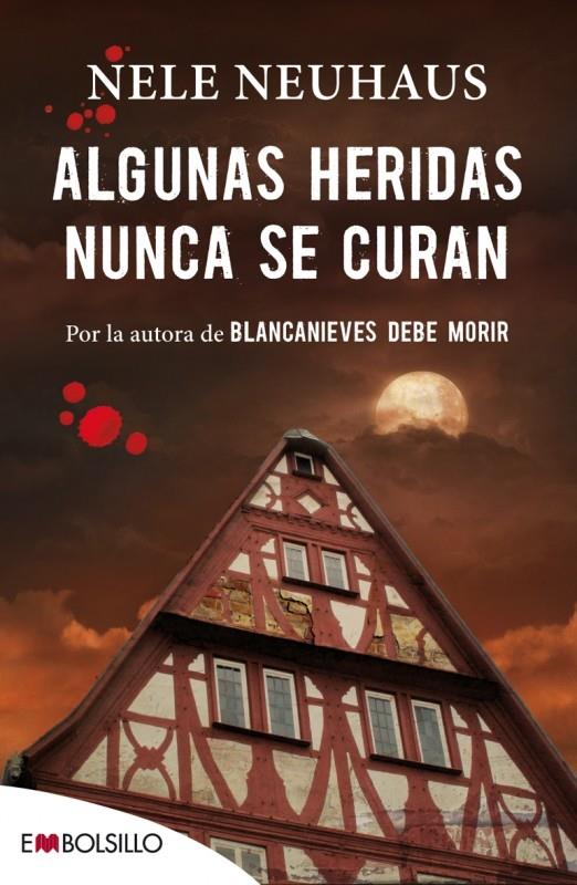 ALGUNAS HERIDAS NUNCA SE CURAN | 9788416087211 | NEUHAUS, NELE | Galatea Llibres | Llibreria online de Reus, Tarragona | Comprar llibres en català i castellà online