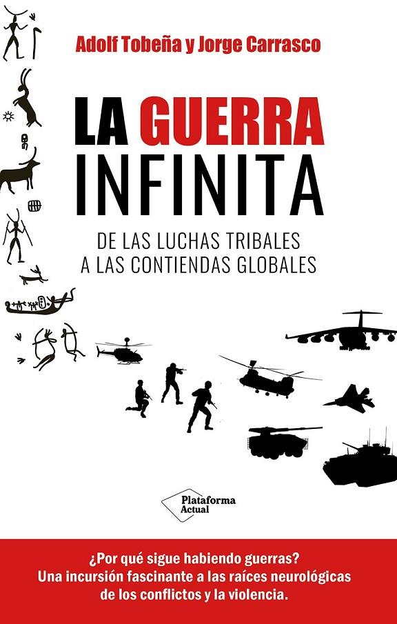 LA GUERRA INFINITA | 9788419655820 | TOBEÑA, ADOLF/CARRASCO, JORGE | Galatea Llibres | Llibreria online de Reus, Tarragona | Comprar llibres en català i castellà online