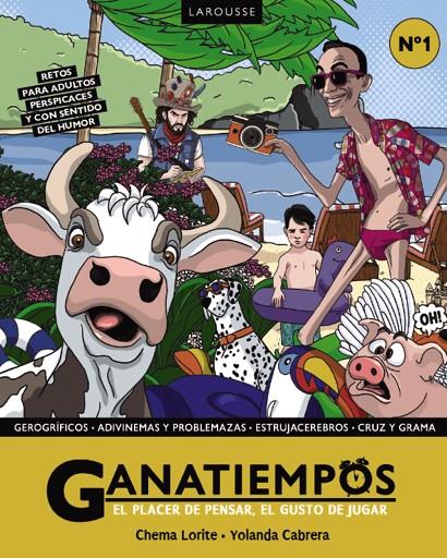 GANATIEMPOS. EL PLACER DE PENSAR, EL GUSTO DE JUGAR | 9791387520908 | LORITE, CHEMA/CABRERA, YOLANDA | Galatea Llibres | Llibreria online de Reus, Tarragona | Comprar llibres en català i castellà online