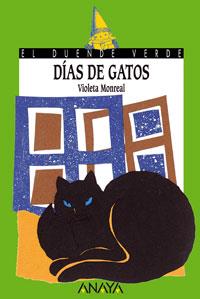 DIAS DE GATOS | 9788420790015 | MONREAL, VIOLETA | Galatea Llibres | Librería online de Reus, Tarragona | Comprar libros en catalán y castellano online