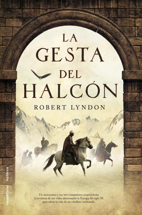 LA GESTA DEL HALCON | 9788499183633 | LYNDON, ROBERT | Galatea Llibres | Librería online de Reus, Tarragona | Comprar libros en catalán y castellano online