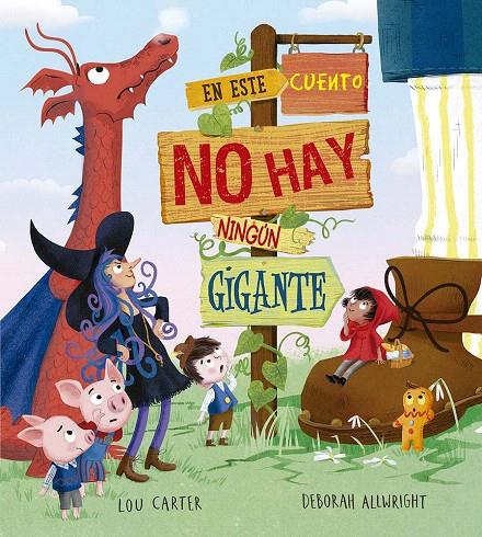 EN ESTE CUENTO NO HAY NINGÚN GIGANTE | 9788491458463 | CARTER, LOU | Galatea Llibres | Llibreria online de Reus, Tarragona | Comprar llibres en català i castellà online