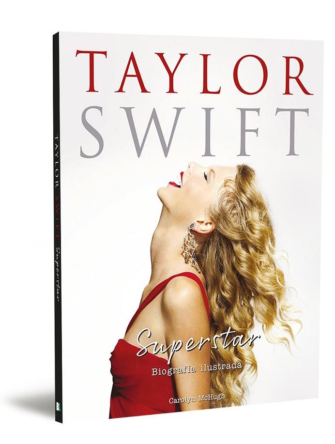 TAYLOR SWIFT SUPERSTAR | 9788418246623 | MCHUGH, CAROLYN | Galatea Llibres | Librería online de Reus, Tarragona | Comprar libros en catalán y castellano online