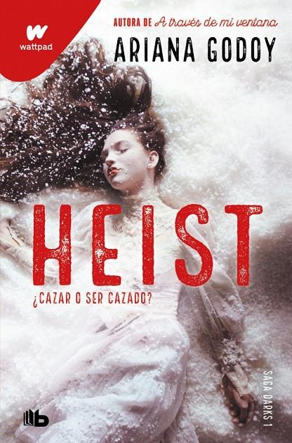 HEIST. CAZAR O SER CAZADO (EDICIÓN REVISADA POR LA AUTORA) (DARKS 1) | 9791387871734 | GODOY, ARIANA | Galatea Llibres | Librería online de Reus, Tarragona | Comprar libros en catalán y castellano online