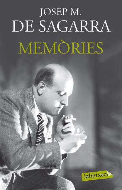 MEMÒRIES SAGARRA | 9788499304328 | DE SAGARRA, JOSEP M | Galatea Llibres | Librería online de Reus, Tarragona | Comprar libros en catalán y castellano online