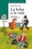 BOLSA O LA VIDA, LA | 9788420784564 | TOWAON, HAZEL | Galatea Llibres | Llibreria online de Reus, Tarragona | Comprar llibres en català i castellà online