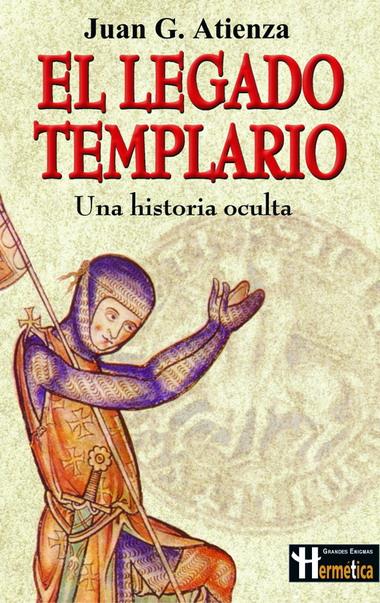 LEGADO TEMPLARIO, EL | 9788479270223 | GARCIA ATIENZA, JUAN | Galatea Llibres | Librería online de Reus, Tarragona | Comprar libros en catalán y castellano online