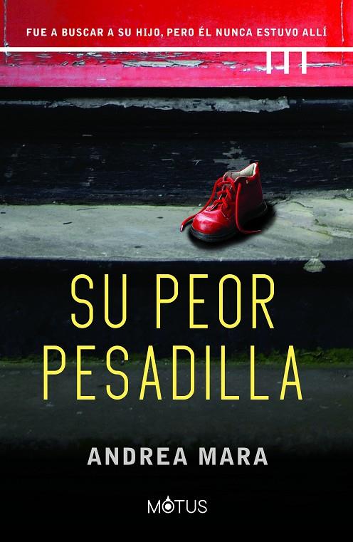 SU PEOR PESADILLA | 9788418711763 | MARA, ANDREA | Galatea Llibres | Llibreria online de Reus, Tarragona | Comprar llibres en català i castellà online