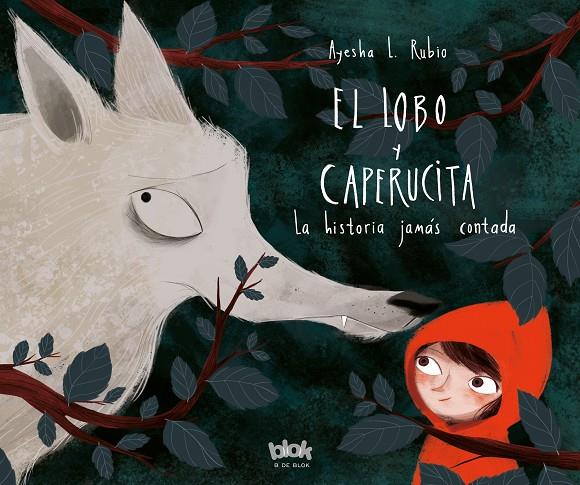 EL LOBO Y LA CAPERUCITA | 9788416712618 | RUBIO, AYESHA | Galatea Llibres | Llibreria online de Reus, Tarragona | Comprar llibres en català i castellà online