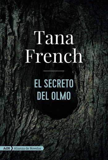 EL SECRETO DEL OLMO | 9788491816492 | FRENCH, TANA | Galatea Llibres | Librería online de Reus, Tarragona | Comprar libros en catalán y castellano online