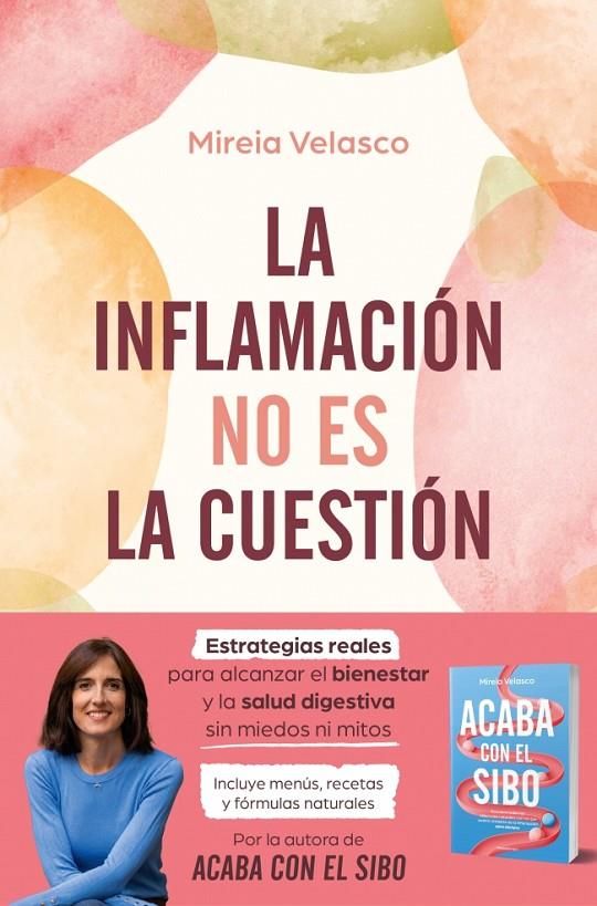 LA INFLAMACIÓN NO ES LA CUESTIÓN | 9788410274785 | VELASCO, MIREIA | Galatea Llibres | Llibreria online de Reus, Tarragona | Comprar llibres en català i castellà online
