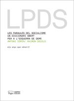 PARAULES DEL SOCIALISME, LES | 9788497796545 | COMÍN, ANTONI Y RAIMON OBIOLS | Galatea Llibres | Librería online de Reus, Tarragona | Comprar libros en catalán y castellano online