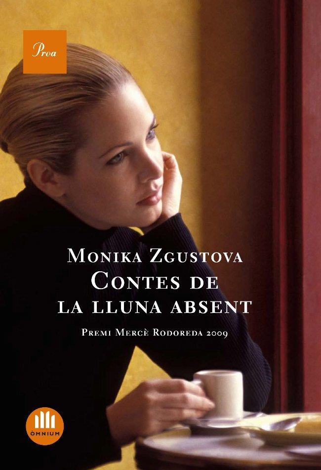 CONTES DE LA LLUNA ABSENT | 9788482565736 | ZGUSTOVA, MONIKA | Galatea Llibres | Llibreria online de Reus, Tarragona | Comprar llibres en català i castellà online