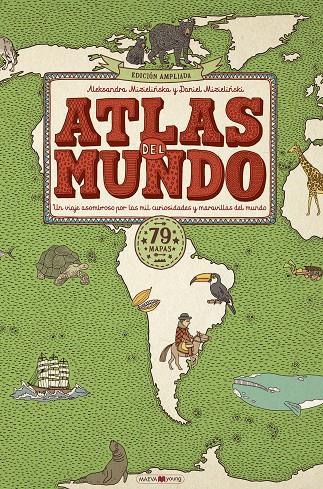 ATLAS DEL MUNDO. VERDE | 9791388136115 | MIZIELINSKA, ALEKSANDRA I ALTRES | Galatea Llibres | Librería online de Reus, Tarragona | Comprar libros en catalán y castellano online