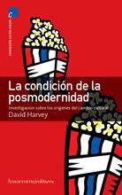 CONDICION DE LA POSMODERNIDAD, LA | 9789505186594 | HARVEY, DAVID | Galatea Llibres | Librería online de Reus, Tarragona | Comprar libros en catalán y castellano online