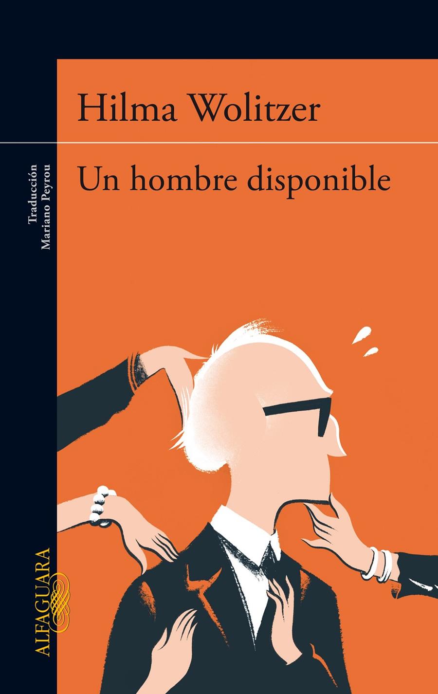 UN HOMBRE DISPONIBLE | 9788420416991 | WOLITZER, HILMA | Galatea Llibres | Llibreria online de Reus, Tarragona | Comprar llibres en català i castellà online