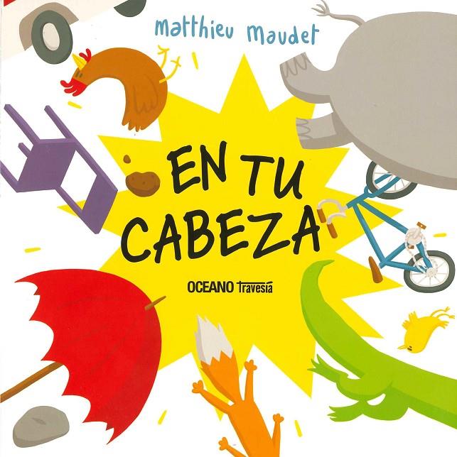 EN TU CABEZA | 9786075574950 | MAUDET,MATTHIEU | Galatea Llibres | Llibreria online de Reus, Tarragona | Comprar llibres en català i castellà online