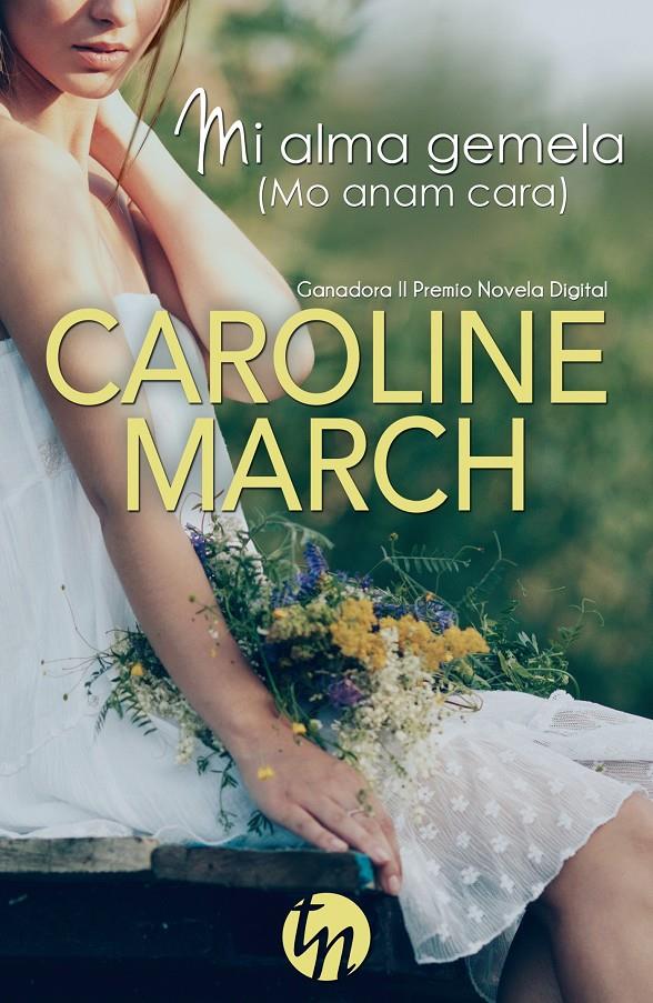 MI ALMA GEMELA (MO ANAM CARA) | 9788468747132 | MARCH, CAROLINE | Galatea Llibres | Librería online de Reus, Tarragona | Comprar libros en catalán y castellano online