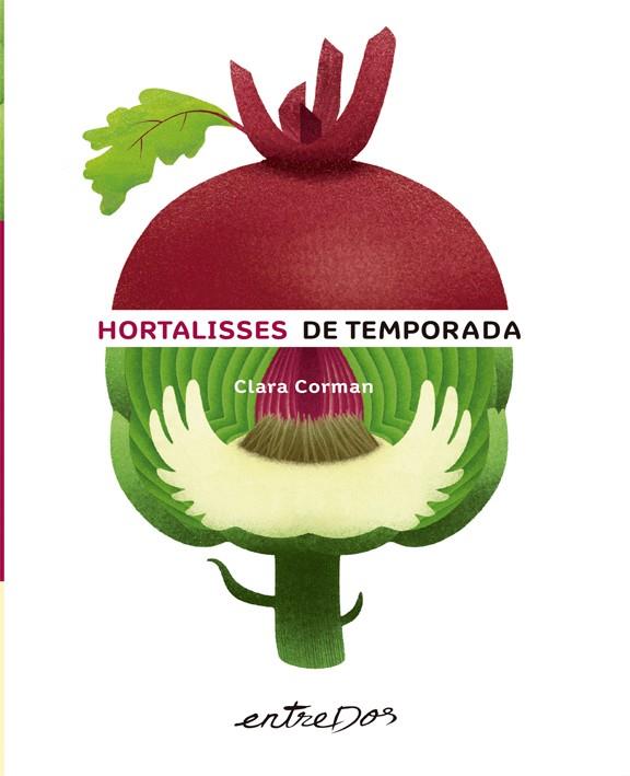 HORTALISSES DE TEMPORADA | 9788418900150 | CORMAN, CLARA | Galatea Llibres | Librería online de Reus, Tarragona | Comprar libros en catalán y castellano online