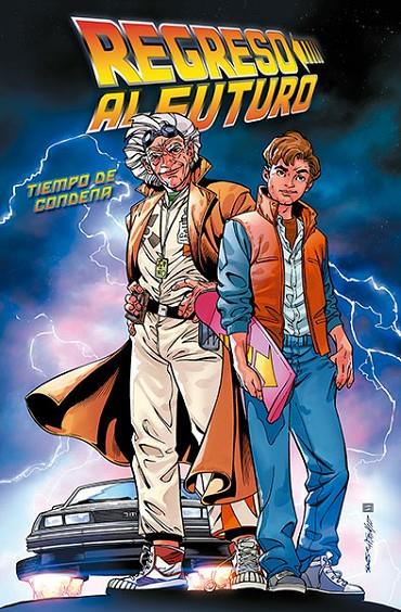 REGRESO AL FUTURO 6. TIEMPO DE CONDENA | 9788467937411 | BARBER, JOHN / BOB GALE, MARCELO FERREIRA, MARIA KEANE Y JOSÉ LUIS RÍO | Galatea Llibres | Llibreria online de Reus, Tarragona | Comprar llibres en català i castellà online