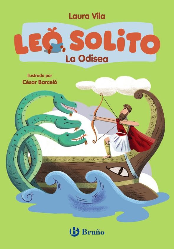 LEO SOLITO LA ODISEA | 9788469646137 | VILA, LAURA/HOMERO | Galatea Llibres | Llibreria online de Reus, Tarragona | Comprar llibres en català i castellà online