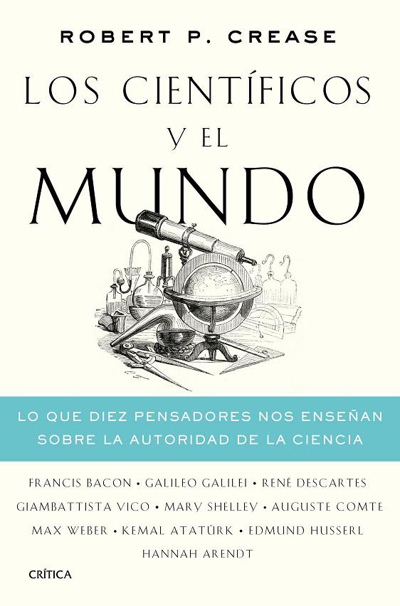 LOS CIENTÍFICOS Y EL MUNDO | 9788491992486 | CREASE, ROBERT P. | Galatea Llibres | Librería online de Reus, Tarragona | Comprar libros en catalán y castellano online
