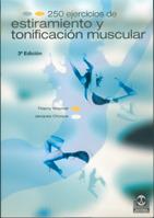 250 EJERCICIOS DE ESTIRAMIENTO Y TONIFICACION MUSCULAR | 9788480194693 | WAYMEL, THIERRY Y CHOQUE, JACQUES | Galatea Llibres | Librería online de Reus, Tarragona | Comprar libros en catalán y castellano online