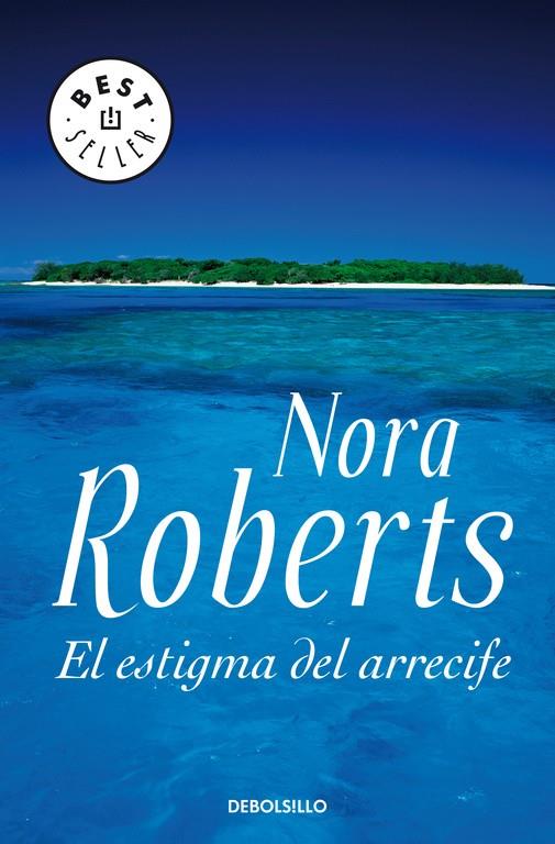 EL ESTIGMA DEL ARRECIFE | 9788483466155 | ROBERTS, NORA | Galatea Llibres | Librería online de Reus, Tarragona | Comprar libros en catalán y castellano online