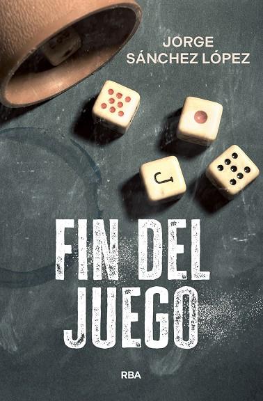 FIN DEL JUEGO | 9788410981317 | SÁNCHEZ LÓPEZ, JORGE | Galatea Llibres | Llibreria online de Reus, Tarragona | Comprar llibres en català i castellà online