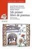 MI PRIMER LIBRO DE POEMAS | 9788420777634 | JIMENEZ, JUAN RAMON | Galatea Llibres | Librería online de Reus, Tarragona | Comprar libros en catalán y castellano online
