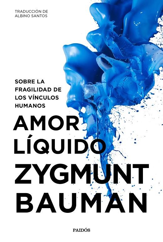 AMOR LíQUIDO | 9788449334528 | BAUMAN, ZYGMUNT | Galatea Llibres | Llibreria online de Reus, Tarragona | Comprar llibres en català i castellà online
