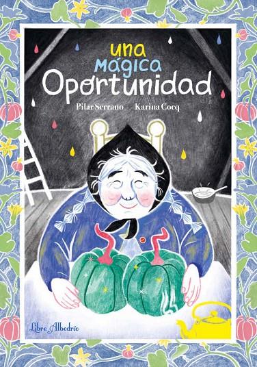 UNA MAGICA OPORTUNIDAD | 9788412650716 | COCQ, KARINA / SERRANO BURGOS, PILAR | Galatea Llibres | Librería online de Reus, Tarragona | Comprar libros en catalán y castellano online
