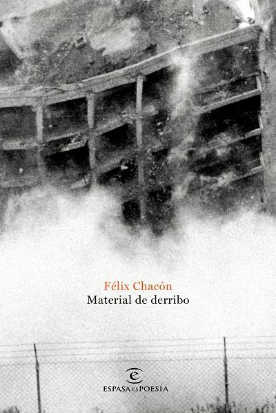 MATERIAL DE DERRIBO | 9788467052053 | CHACON, FELIX | Galatea Llibres | Librería online de Reus, Tarragona | Comprar libros en catalán y castellano online