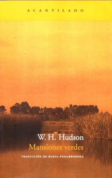 MANSIONES VERDES | 9788496489677 | HUDSON, W.H. | Galatea Llibres | Librería online de Reus, Tarragona | Comprar libros en catalán y castellano online
