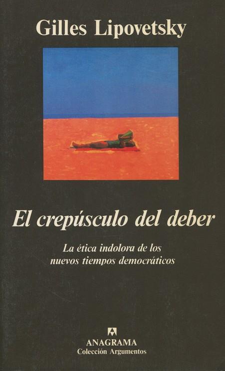 EL CREPÚSCULO DEL DEBER | 9788433913784 | LIPOVETSKY, GILLES | Galatea Llibres | Librería online de Reus, Tarragona | Comprar libros en catalán y castellano online