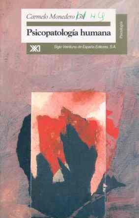 PSICOPATOLOGIA HUMANA | 9788432309311 | MONEDERO GIL, CARMELO | Galatea Llibres | Librería online de Reus, Tarragona | Comprar libros en catalán y castellano online