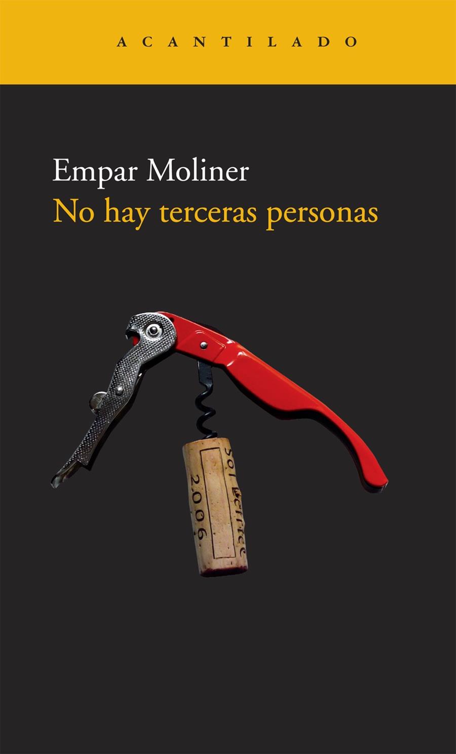 NO HAY TERCERAS PERSONAS | 9788492649389 | MOLINER, EMPAR | Galatea Llibres | Llibreria online de Reus, Tarragona | Comprar llibres en català i castellà online