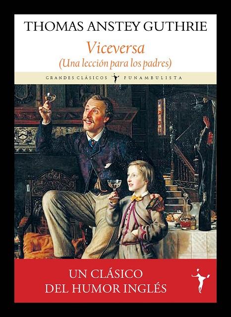 VICEVERSA | 9788412853087 | GUTHRIE, THOMAS ANSTEY | Galatea Llibres | Librería online de Reus, Tarragona | Comprar libros en catalán y castellano online