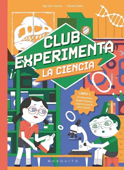 CLUB EXPERIMENTA LA CIENCIA | 9788410417366 | BIG VAN CIENCIA | Galatea Llibres | Llibreria online de Reus, Tarragona | Comprar llibres en català i castellà online