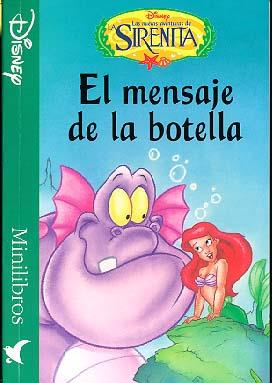 MENSAJE DE LA BOTELLA, LAS NUEVAS AVENTURAS DE LA SIRENITA | 9788439288367 | WALT DISNEY COMPANY | Galatea Llibres | Librería online de Reus, Tarragona | Comprar libros en catalán y castellano online