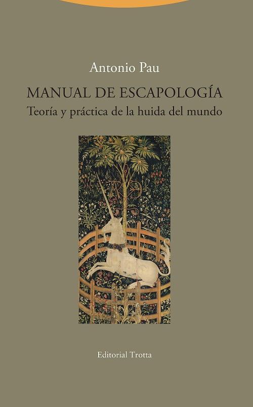 MANUAL DE ESCAPOLOGÍA | 9788498797893 | PAU, ANTONIO | Galatea Llibres | Llibreria online de Reus, Tarragona | Comprar llibres en català i castellà online