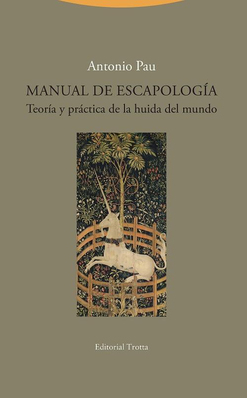 MANUAL DE ESCAPOLOGÍA | 9788498797893 | PAU, ANTONIO | Galatea Llibres | Librería online de Reus, Tarragona | Comprar libros en catalán y castellano online