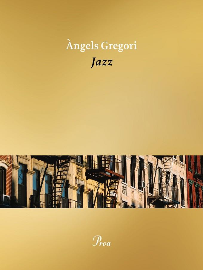 JAZZ | 9788419657183 | GREGORI PARRA, ÀNGELS | Galatea Llibres | Llibreria online de Reus, Tarragona | Comprar llibres en català i castellà online