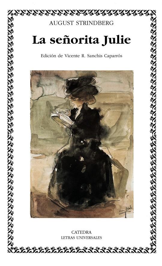 LA SEÑORITA JULIE | 9788437624396 | STRINDBERG, AUGUST | Galatea Llibres | Llibreria online de Reus, Tarragona | Comprar llibres en català i castellà online