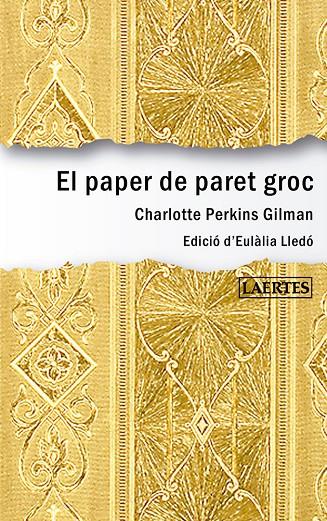 EL PAPER DE PARET GROC | 9788416783045 | GILMAN, CHARLOTTE PERKINS | Galatea Llibres | Llibreria online de Reus, Tarragona | Comprar llibres en català i castellà online