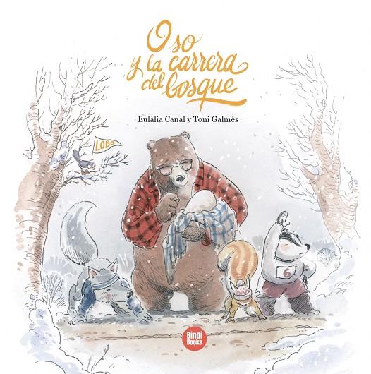 OSO Y LA CARRERA DEL BOSQUE | 9788410447134 | CANAL IGLÉSIAS, EULÀLIA | Galatea Llibres | Llibreria online de Reus, Tarragona | Comprar llibres en català i castellà online