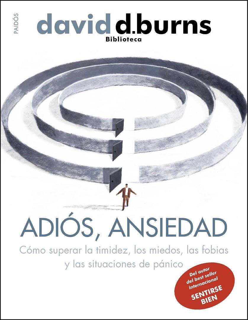 ADIÓS, ANSIEDAD | 9788449327476 | BURNS, DAVID | Galatea Llibres | Librería online de Reus, Tarragona | Comprar libros en catalán y castellano online